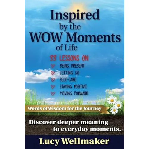 Inspired by the WOW Moments of Life - Paperback