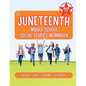 The Juneteenth Middle School Social Studies Workbook - Paperback