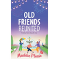 Old Friends Reunited - Hardcover