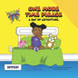 One More Time Please: A Day of Adventure. - Paperback
