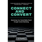 Connect and Convert - Paperback