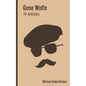 Gene Wolfe: 14 Articles on His Fiction - Paperback
