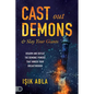 Cast Out Demons and Slay Your Giants: Disarm and Defeat the Demonic Powers That Hinder Your Breakthrough - Paperback