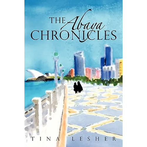 The Abaya Chronicles - Paperback