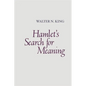 Hamlet's Search for Meaning - Paperback