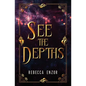 See The Depths - Paperback