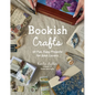 Bookish Crafts: 40 Fun, Easy Projects for Book Lovers - Paperback