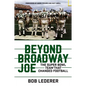Beyond Broadway Joe: The Super Bowl Team That Changed Football - Paperback