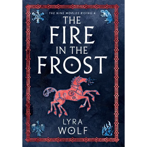 The Fire in the Frost - Hardcover