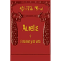 Aurelia o El sueño y la vida - Paperback