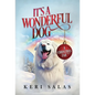It's a Wonderful Dog - Hardcover