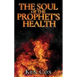 The Soul of The Prophet's Health - Paperback