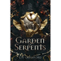 Garden of Serpents - Hardcover