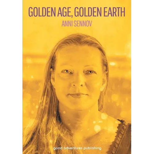 Golden Age, Golden Earth - Paperback