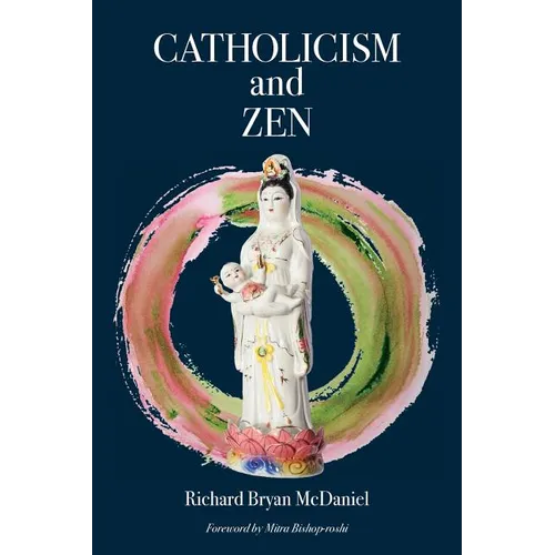 Catholicism and Zen - Paperback