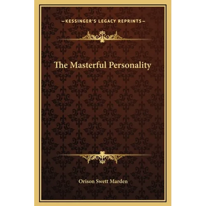 The Masterful Personality - Hardcover