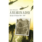 A Year in a Day: My days in Vietnam 1968 - 1969 - Hardcover