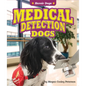 Medical Detection Dogs - Library Binding