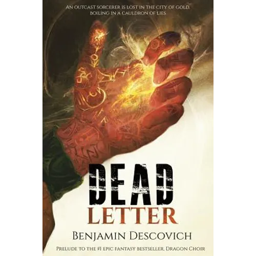 Dead Letter: Prelude to Dragon Choir - Paperback