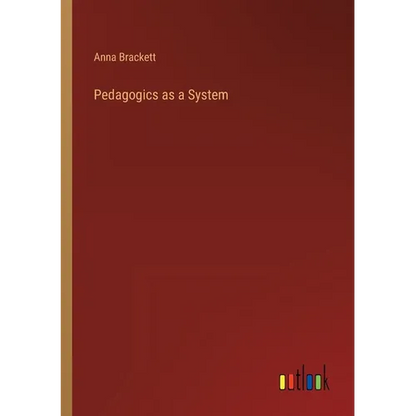 Pedagogics as a System - Paperback