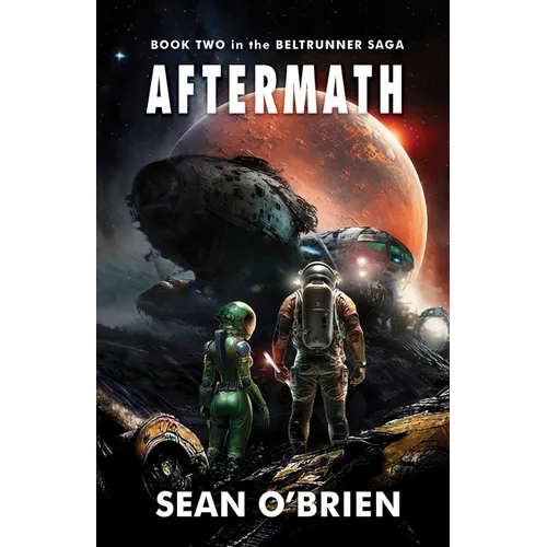 Aftermath: Book Two in the Beltrunner Saga - Paperback