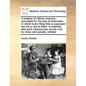 A Treatise of Military Exercise, Calculated for the Use of Americans. in Which Every Thing That Is Supposed Can Be of Use to Them, Is Retained, and Su - Paperback