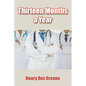 Thirteen Months a Year - Paperback