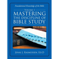 Mastering the Discipline of Bible Study: Volume 1 - Paperback