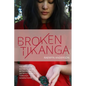 Broken Tikanga: The power of matakite, love, betrayal and sacrifice woven through generations - Paperback