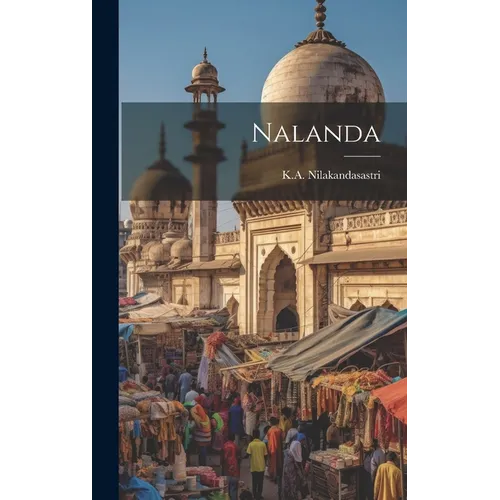 Nalanda - Hardcover