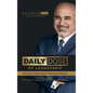 Daily Dose of Leadership: From Insight to Influence: Daily Steps to Awareness, Growth, and Leadership Mastery - Hardcover