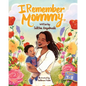 I Remember Mommy - Paperback