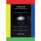 The Science of Spiritual Healing II: A wider Self - Paperback