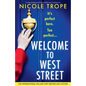 Welcome to West Street: A totally gripping psychological thriller with a shocking twist - Paperback