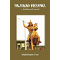 Bajirao Peshwa: A Soldiers' General - Paperback