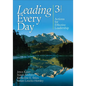 Leading Every Day: Actions for Effective Leadership - Paperback