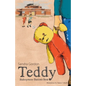 Teddy - Bishopstone Station's Bear - Paperback