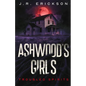 Ashwood's Girls - Paperback