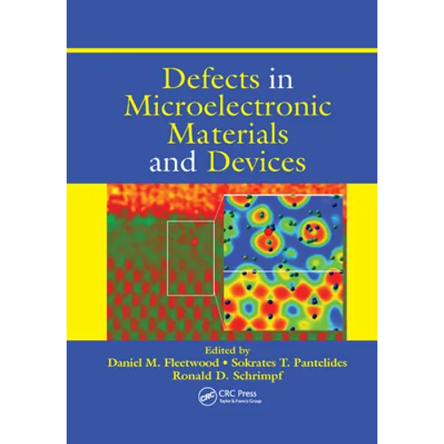 Defects in Microelectronic Materials and Devices - Paperback