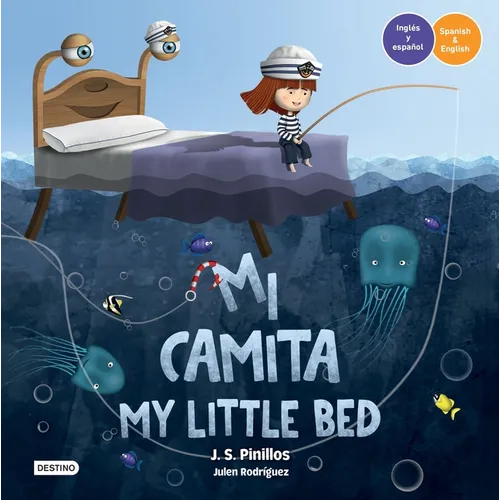 Mi Camita (En Inglés Y Español) / My Little Bed (in English and Spanish) - Bilingual Book - Paperback