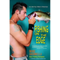 Fishing on the Edge: He's Not Your Father's Fisherman - Paperback