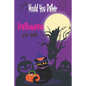 Would you rather Halloween Book For Kids: Fun Halloween Game Questions for Kids and Family, Fun Trick or Treat Scary Crazy Gift Idea, All Ages - Paperback