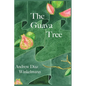 The Guava Tree - Paperback