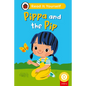 Pippa and the Pip (Phonics Step 2): Read It Yourself - Level 0 Beginner Reader - Hardcover
