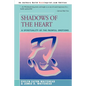 Shadows Of The Heart: A Spirituality of the Painful Emotions - Paperback