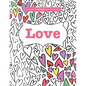 Completely Calming Colouring Book 2: Love - Paperback