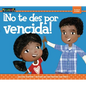 ¡No Te Des Por Vencida! - Paperback