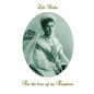 For the love of an Empress: An intimate portrait of Empress Alexandra of Russia - Paperback