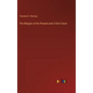 The Religion of the Present and of the Future - Hardcover
