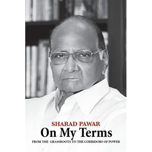 On My Terms: From the Grassroots to the Corridors of Power - Paperback